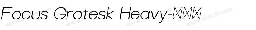 Focus Grotesk Heavy字体转换